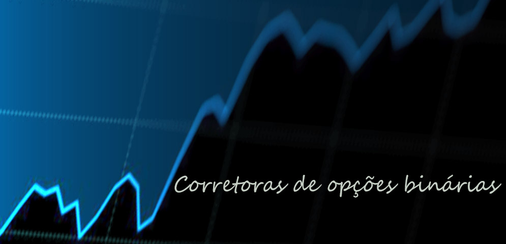 Corretoras de opções binárias no Brasil